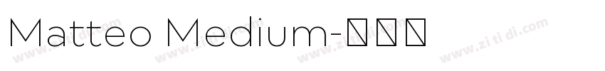 Matteo Medium字体转换